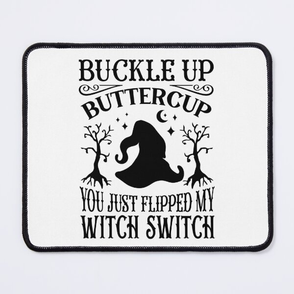 Item preview, BUckle Up Buttercup Halloween Witch designed and sold by Mani Bindu Vadapalli.