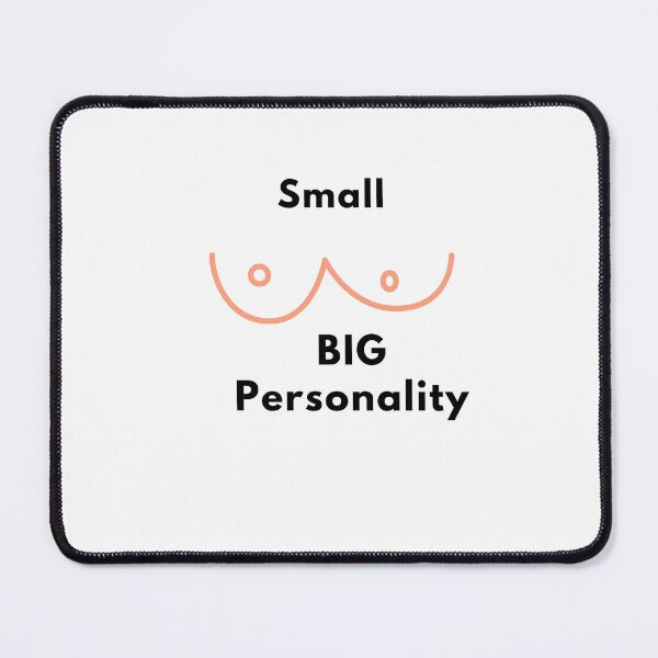 Item preview, Small ... Big Personality designed and sold by ProViper Creativity.
