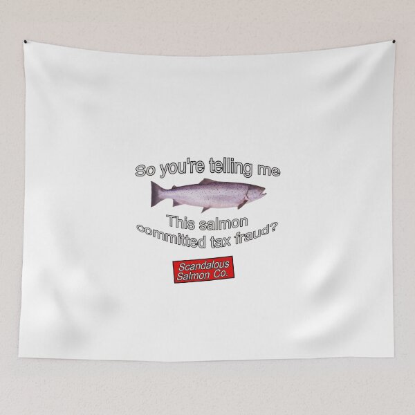 Item preview, This salmon comitted tax fraud? designed and sold by ArcticToad.