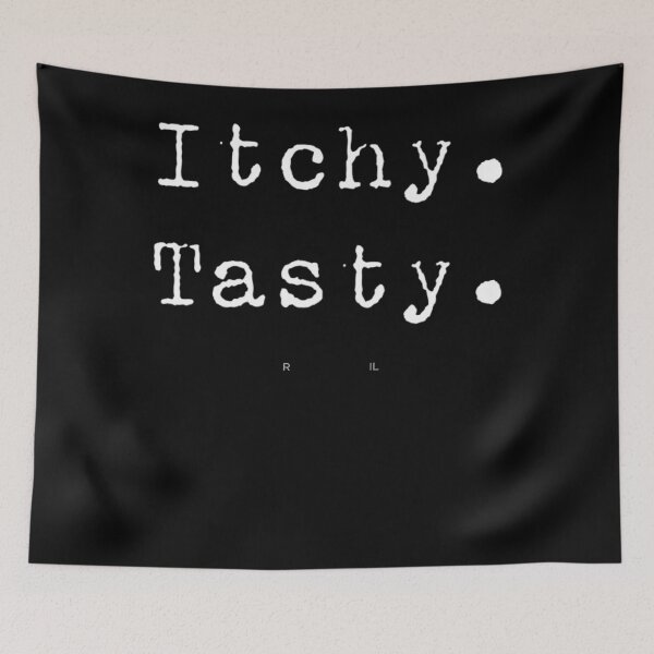 Item preview, Itchy. Tasty.  designed and sold by DAVIDOATRIGHT.