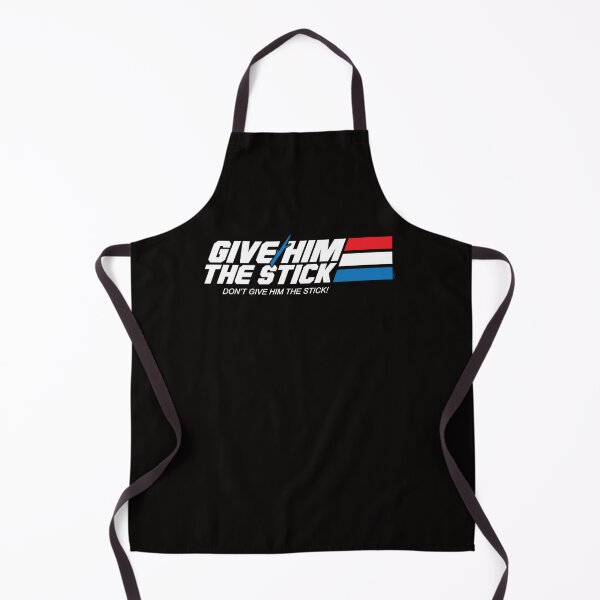 Item preview, Give Him the Stick designed and sold by CRYSSTURGIS.