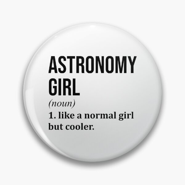 Item preview, Astronomy Girl Definition designed and sold by XCIV.