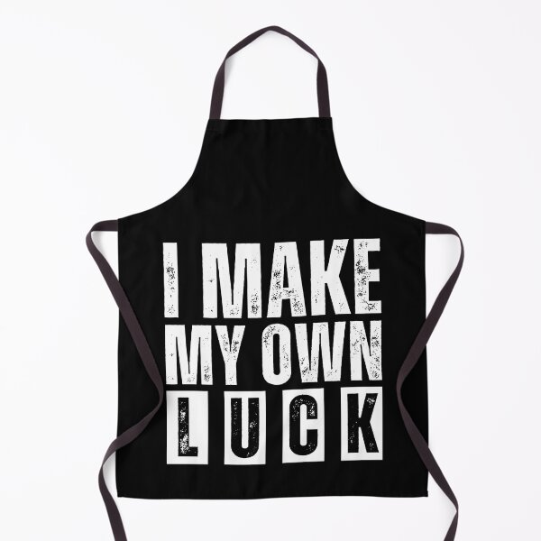 Item preview, I make my own luck designed and sold by Insideout-999.
