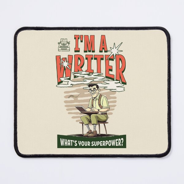 Item preview, I'm a writer. What’s your super power? Best writer gift designed and sold by Zandalus.