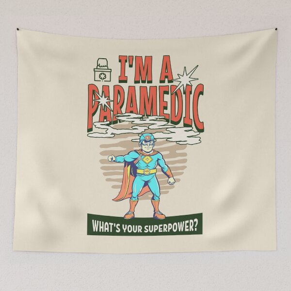 Item preview, I'm a paramedic. What’s your super power? Best paramedic gift designed and sold by Zandalus.