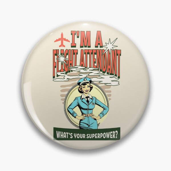 Item preview, I'm a flight attendant. What’s your super power? Best flight attendant gift designed and sold by Zandalus.