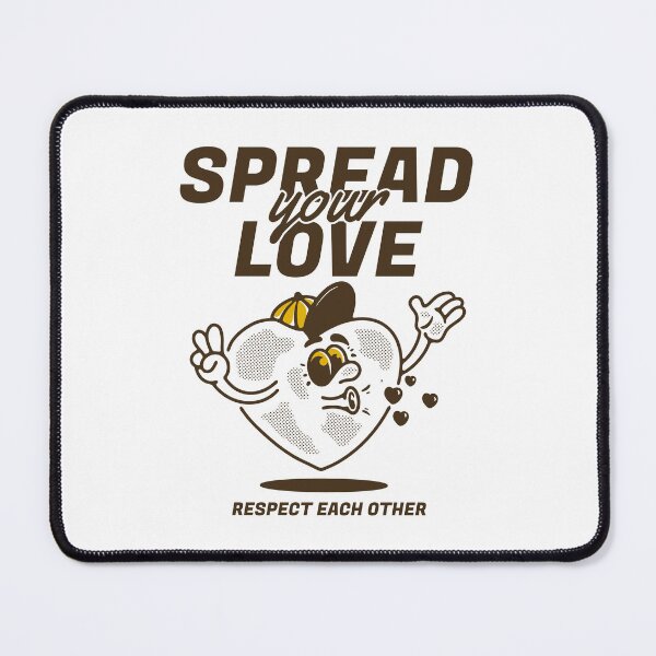 Item preview, Spread your love, respect each other designed and sold by adipra.