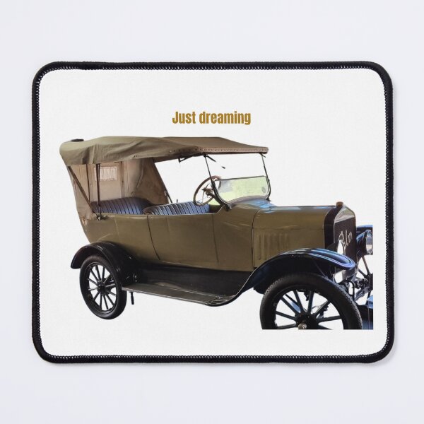 Item preview, Just dreaming, Ford Model T, Vintage car designed and sold by Debsgiftware Ward.