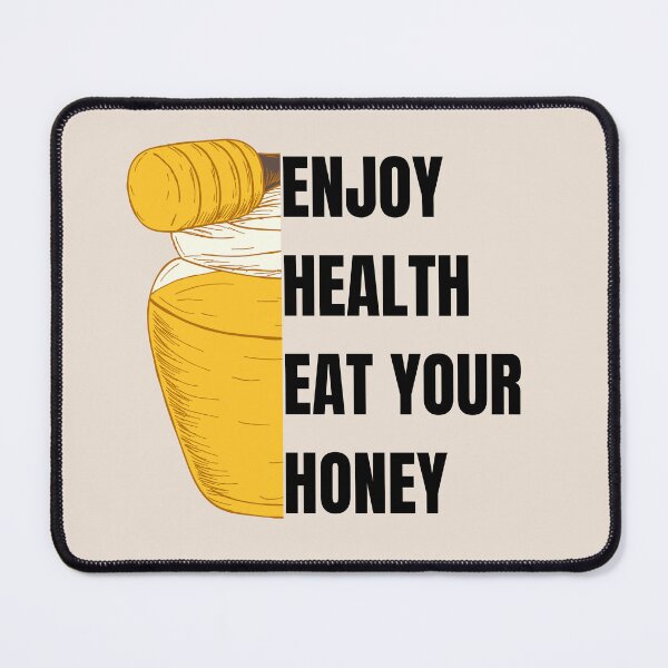 Item preview, Enjoy health eat your honey healthy food designed and sold by PetalPrints.