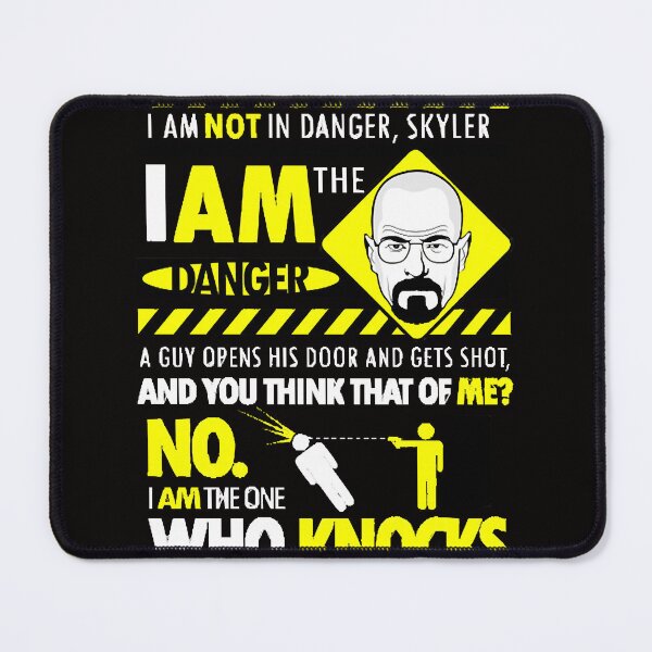 Item preview, I Am The Danger designed and sold by ShopGJVSA.