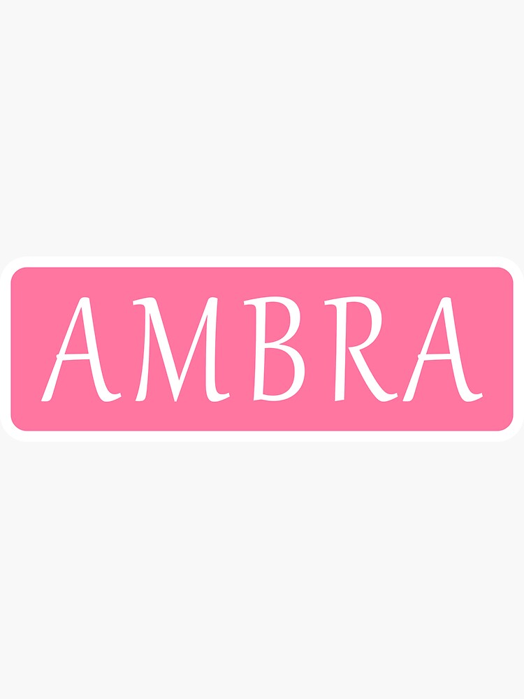 Ambra Name Sticker for Sale by jeallan
