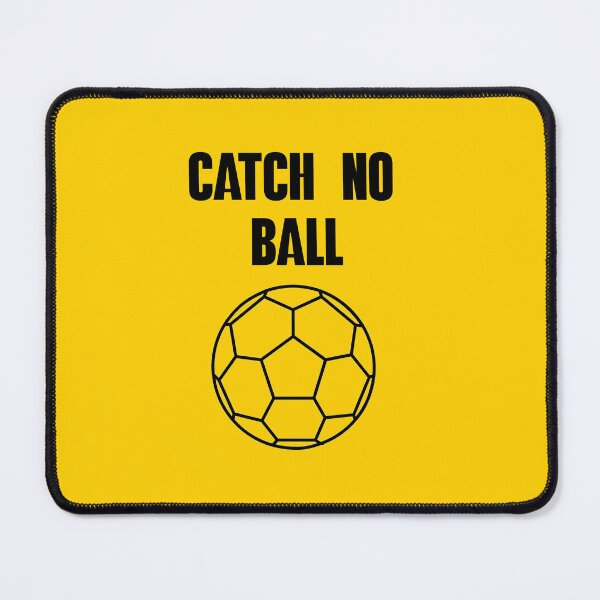 Item preview, Catch No Ball Singlish  designed and sold by UniqueDesignHub.