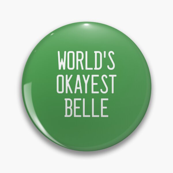 Item preview, World's Okayest Belle designed and sold by TimespunThreads.