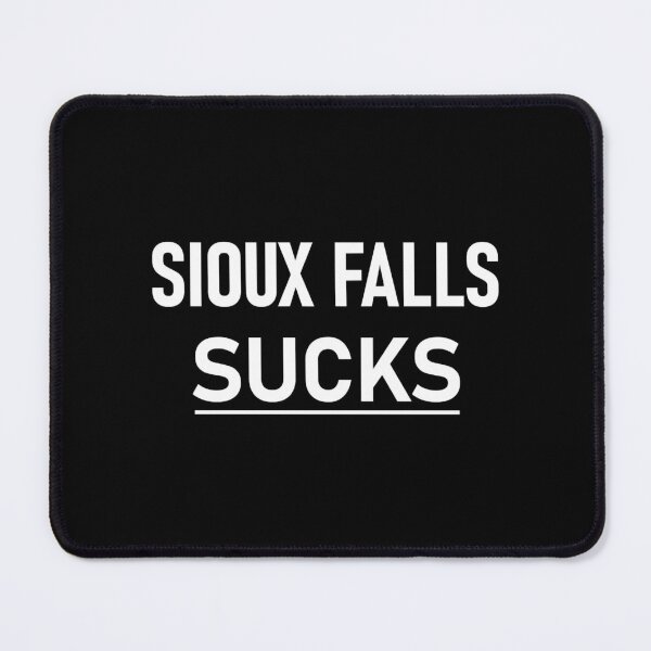 Item preview, Sioux Falls Sucks designed and sold by philo-monto.