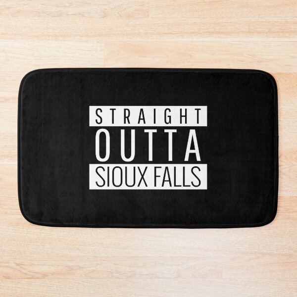Item preview, Straight Outta Sioux Falls designed and sold by philo-monto.
