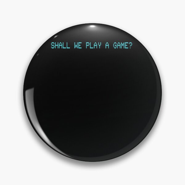 Item preview, Shall we play a game  designed and sold by KENAARDNER.