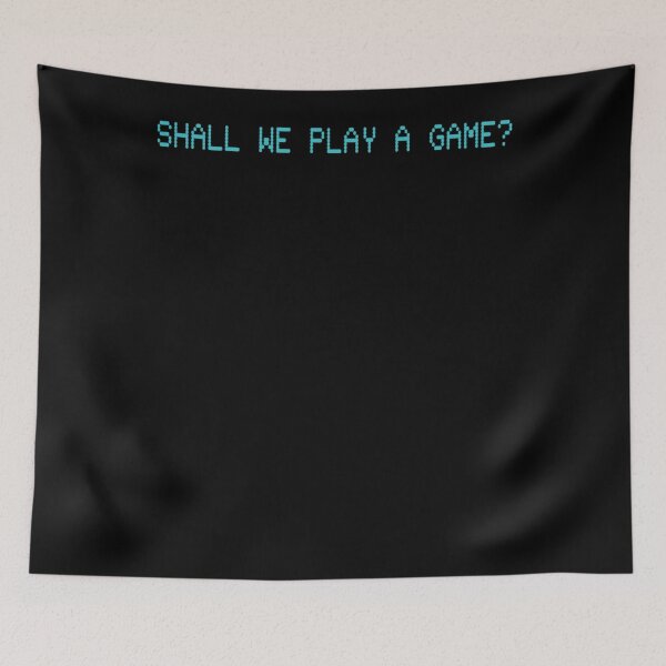 Item preview, Shall we play a game  designed and sold by KENAARDNER.