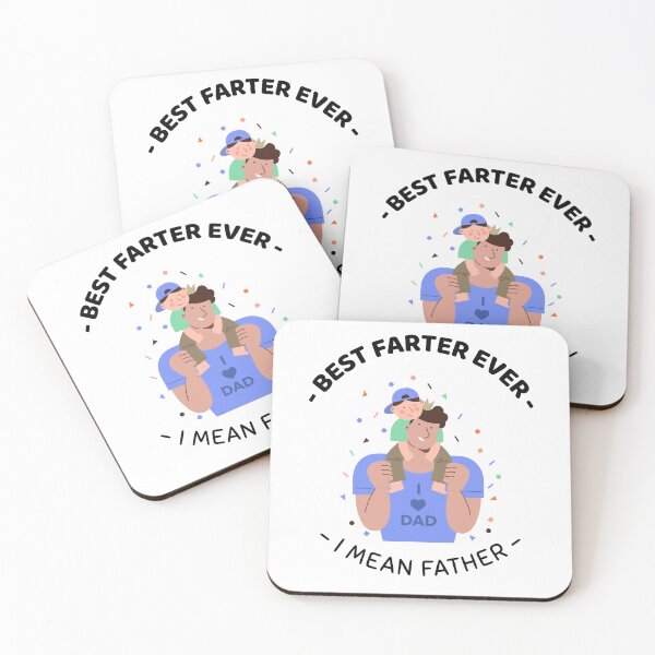 Item preview, Best farter Ever, I mean Father designed and sold by crazydotdesigns.