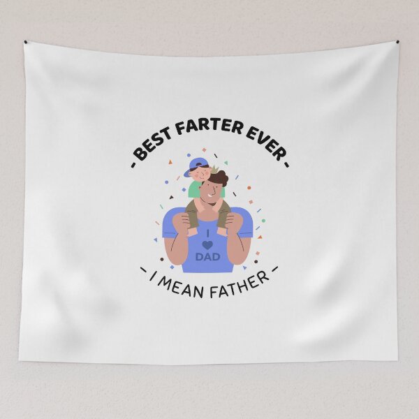 Item preview, Best farter Ever, I mean Father designed and sold by crazydotdesigns.
