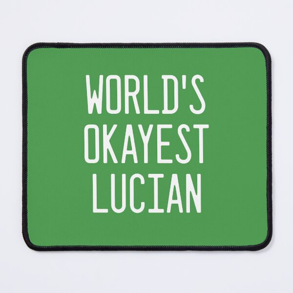 Item preview, World's Okayest Lucian designed and sold by TimespunThreads.