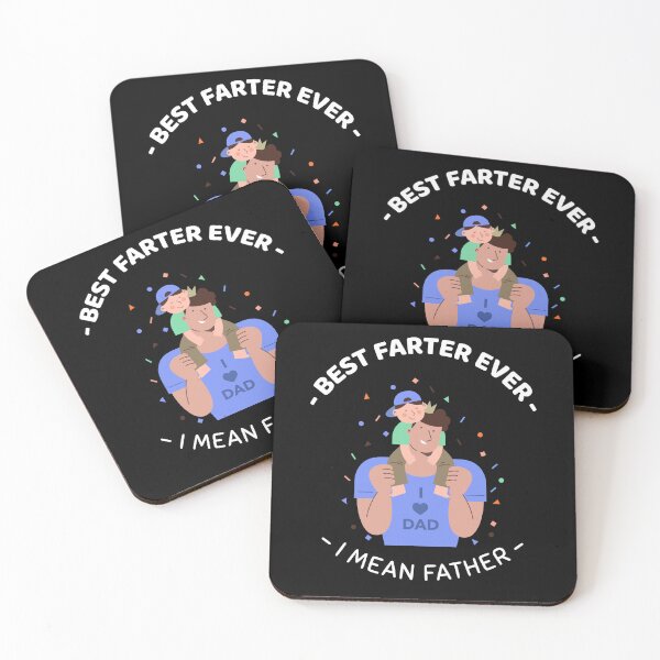 Item preview, Best Farter Ever, I Mean Father designed and sold by crazydotdesigns.