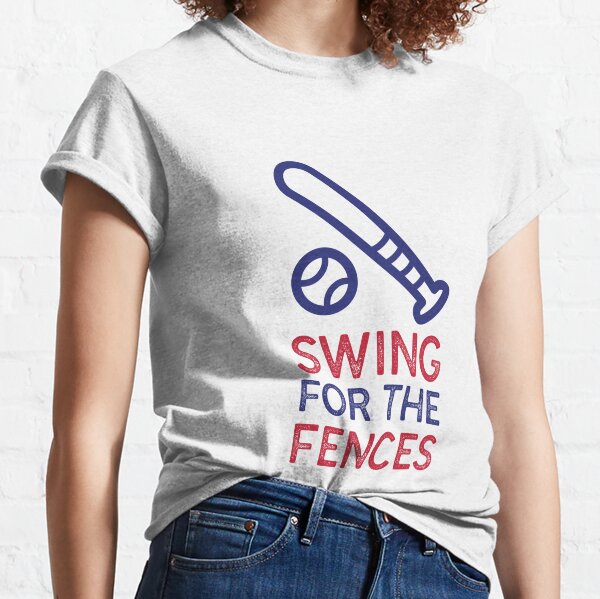 Swing for The Fences Baseball Softball Boy Girl Cute Funny T-Shirt