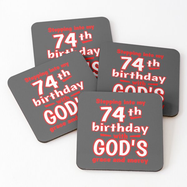 Item preview, Stepping into my 74th birthday with GODs grace and mercy designed and sold by giftfromheart.