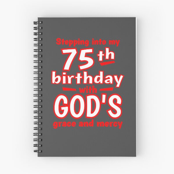 Item preview, Stepping into my 75th birthday with GODs grace and mercy designed and sold by giftfromheart.