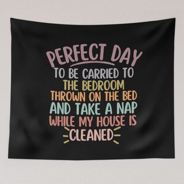 Item preview, Funny Perfect Day Bed Nap designed and sold by SunfullyYours.