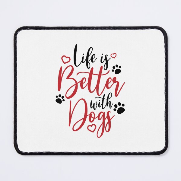 Item preview, Enriched Moments: Life is Better With Dogs designed and sold by Saalim22.