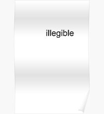 illegible Poster