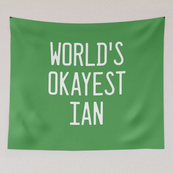 Item preview, World's Okayest Ian designed and sold by TimespunThreads.