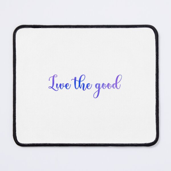 Item preview, Live the Good designed and sold by CurlyMermaid.