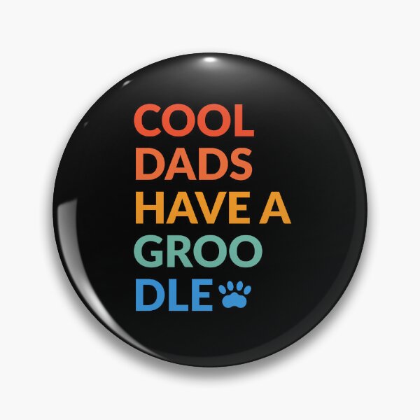 Item preview, Cool Dads Have A Groodle Dog Pride Gift  designed and sold by Guarddogdrive.