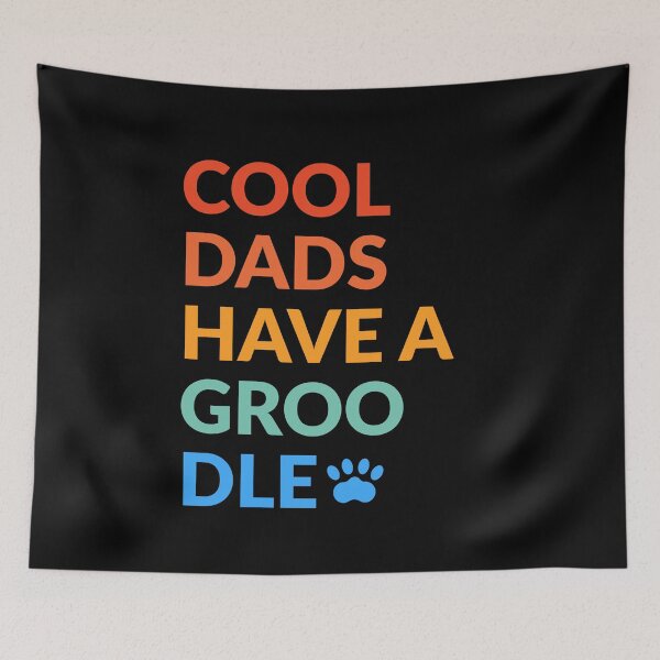 Item preview, Cool Dads Have A Groodle Dog Pride Gift  designed and sold by Guarddogdrive.