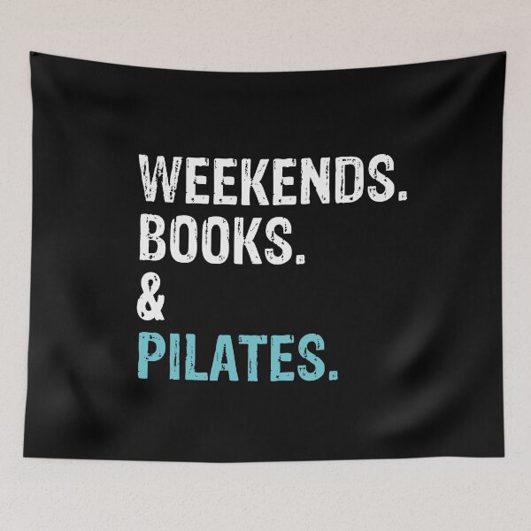 Item preview, Weekends Books and Pilates Lover Cute Gift  designed and sold by LADistrictGarb.