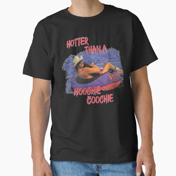 Item preview, Hotter Than A Hoochie Coochie Of July Tee Humorous Alan Jackson designed and sold by ZymirWomersley.