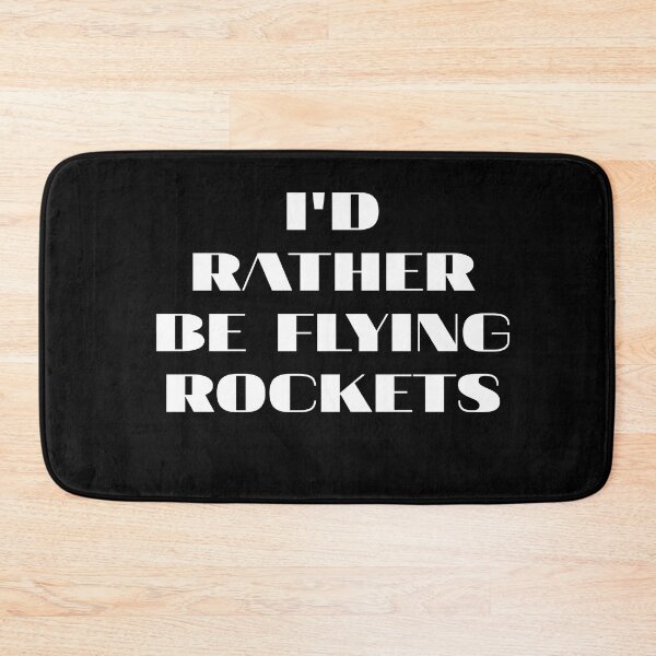 Item preview, I'D RATHER BE FLYING ROCKETS  designed and sold by Andersong.