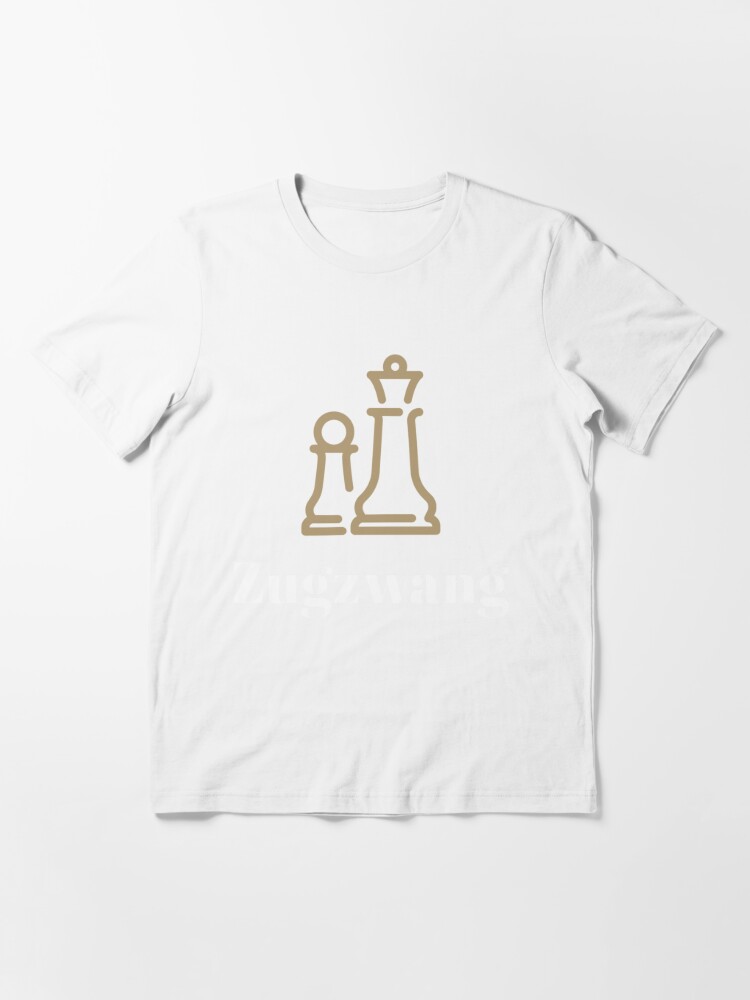 Zugzwang - Chess quote Essential T-Shirt for Sale by yoshra