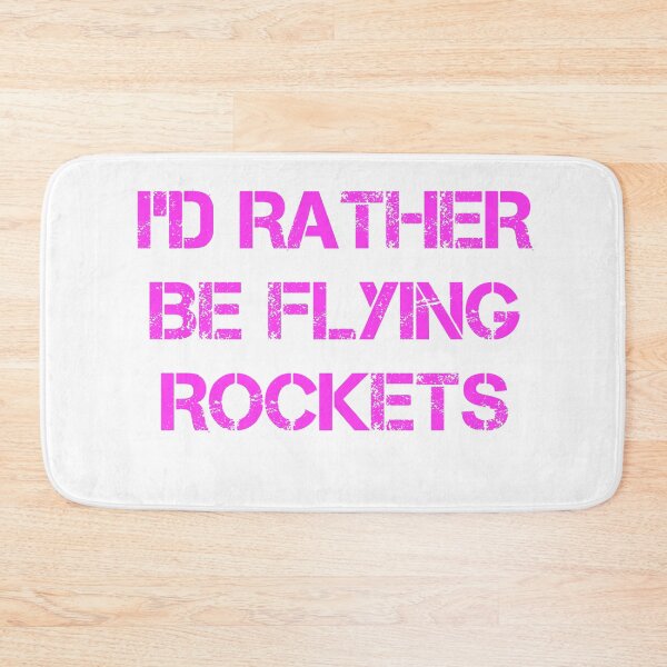 Item preview, I'D RATHER BE FLYING ROCKETS  designed and sold by Andersong.