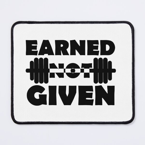 Item preview, Earned Not Given designed and sold by UDDesign.