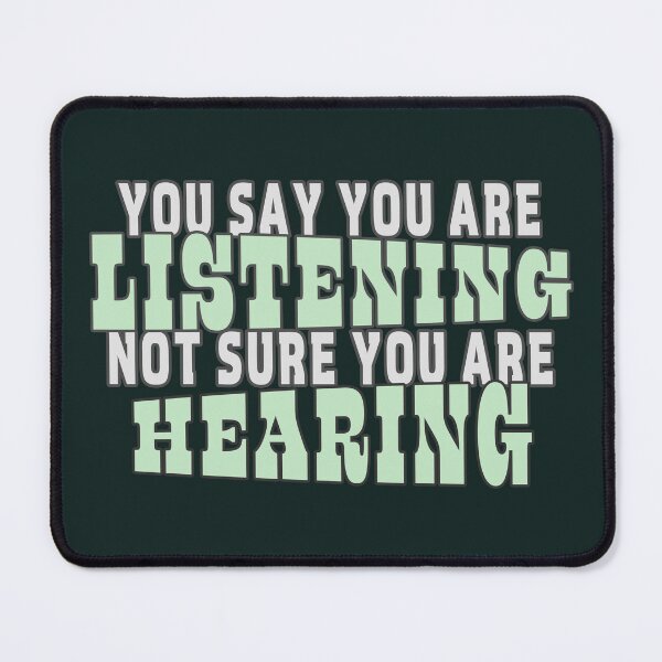 Item preview, Listening vs. Hearing - Minty designed and sold by Fanarchist.