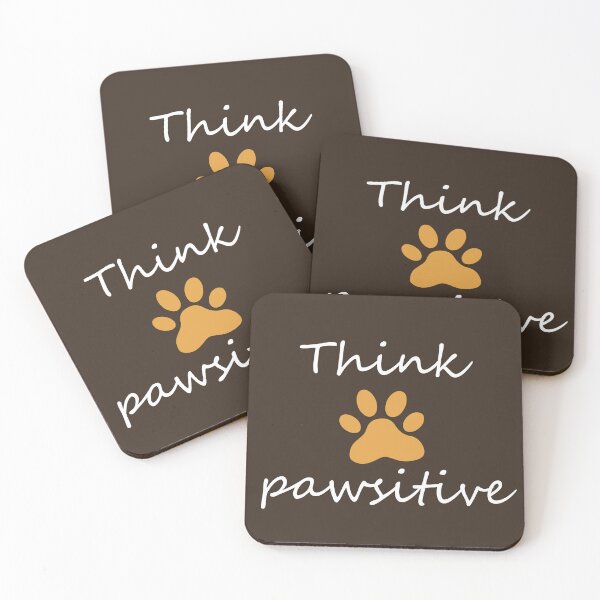 Item preview, Think pawsitive designed and sold by AyushkaAgarwal.