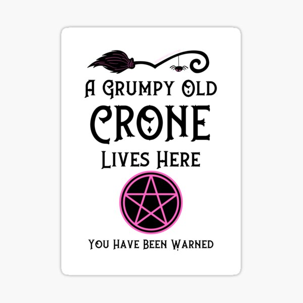 Item preview, A Grumpy Old Crone Lives Here Pink Pentacle by Cheeky Witch® designed and sold by cheekywitch.