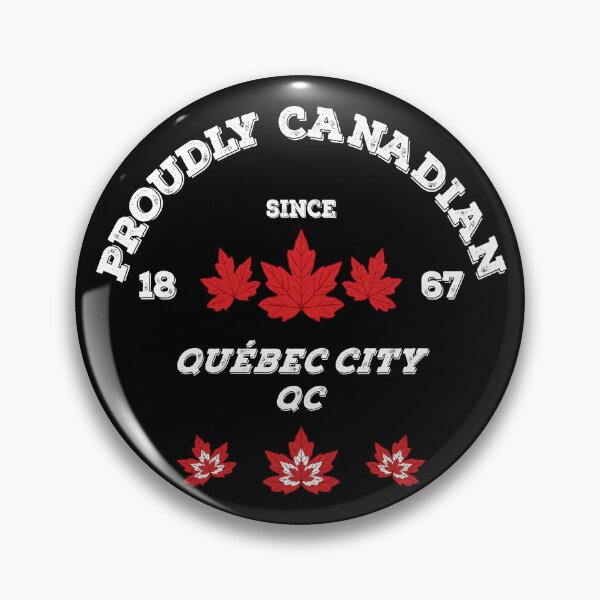 Item preview, Québec City Quebec Proudly Canadian by Tjays on a Cool designed and sold by TJays.
