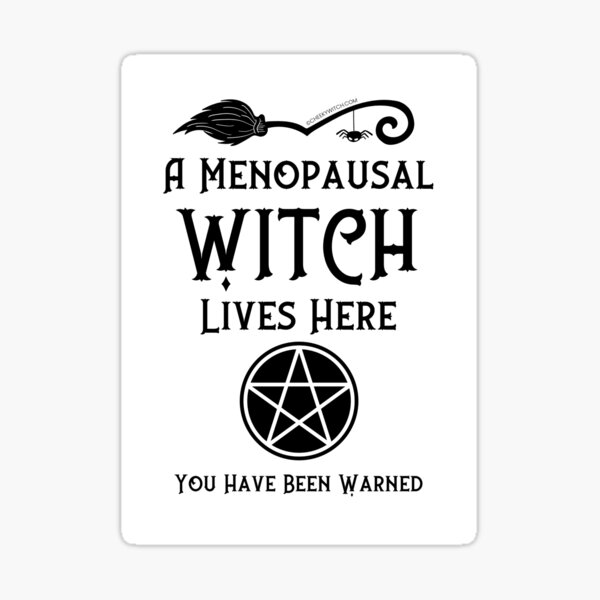 Item preview, A Menopausal Witch Lives Here Black Pentacle by Cheeky Witch® designed and sold by cheekywitch.