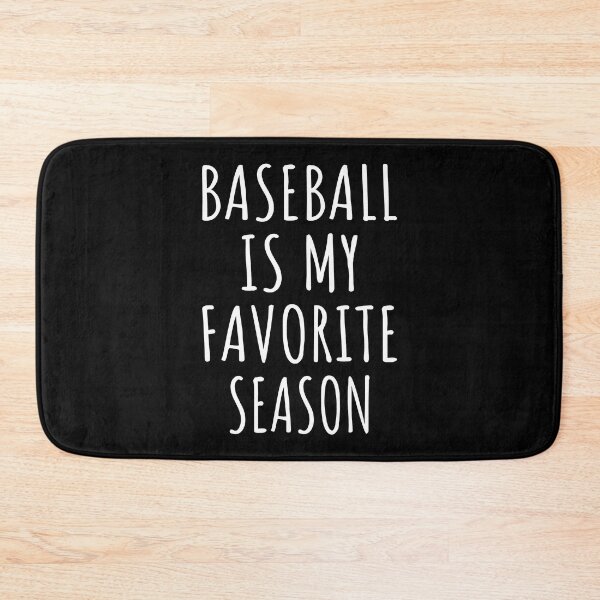 Item preview, Baseball Is My Favorite Season I designed and sold by Lemon Pepper.