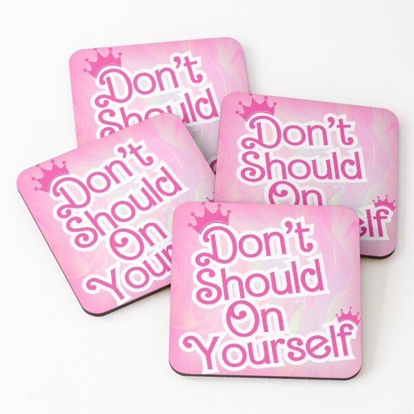Item preview,  Don't Should On Yourself designed and sold by BabyDewey.