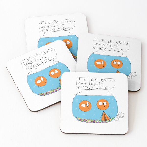 Item preview, I am not camping, it always rains designed and sold by carahodgsonart.