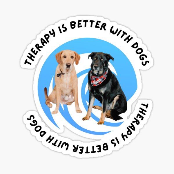 Therapy is better with dogs. Sticker